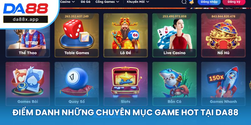 Điểm danh những chuyên mục game hot tại DA88