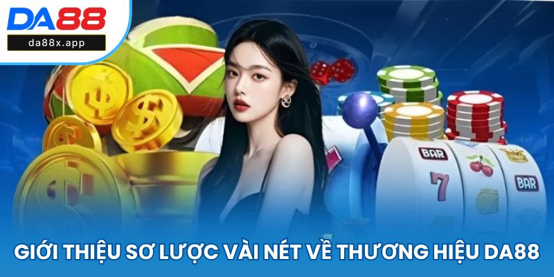 DA88 những thông tin tổng quan cần nắm